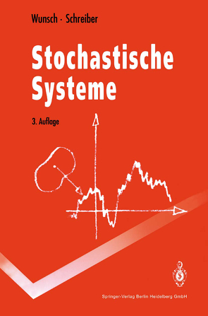 Stochastische Systeme von Schreiber,  Helmut, Wunsch,  Gerhard