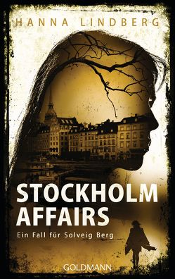 Stockholm Affairs von Doerries,  Maike, Lindberg,  Hanna