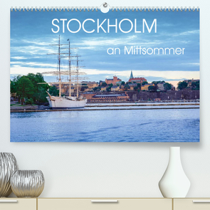 Stockholm an Mittsommer (Premium, hochwertiger DIN A2 Wandkalender 2023, Kunstdruck in Hochglanz) von Gelner,  Dennis