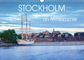 Stockholm an Mittsommer (Wandkalender 2022 DIN A3 quer) von Gelner,  Dennis