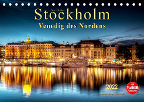 Stockholm – Venedig des Nordens (Tischkalender 2022 DIN A5 quer) von Roder,  Peter