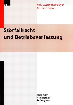 Störfallrecht und Betriebsverfassung von Faber,  Ulrich, Kohte,  Wolfgang