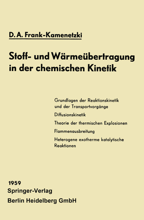 Stoff- und Wärmeübertragung in der chemischen Kinetik von Frank-Kamenetzki,  D.A., Pawlowski,  Juri