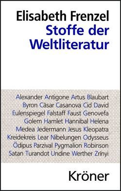 Stoffe der Weltliteratur von Frenzel,  Elisabeth, Grammetbauer,  Sybille