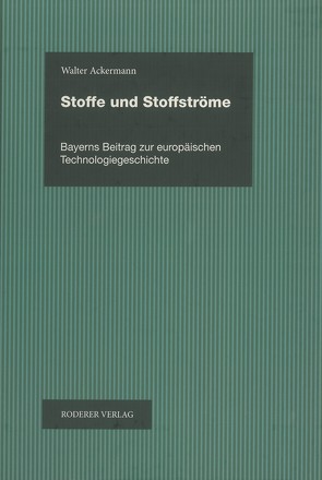 Stoffe und Stoffströme von Walter,  Ackermann