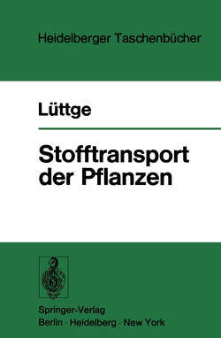 Stofftransport der Pflanzen von Lüttge,  U.