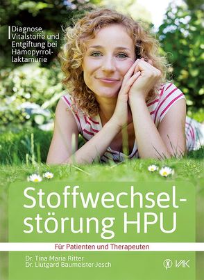 Stoffwechselstörung HPU von Baumeister-Jesch,  Dr. Liutgard, Ritter,  Dr. Tina Maria