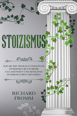 Stoizismus von Fromm,  Richard