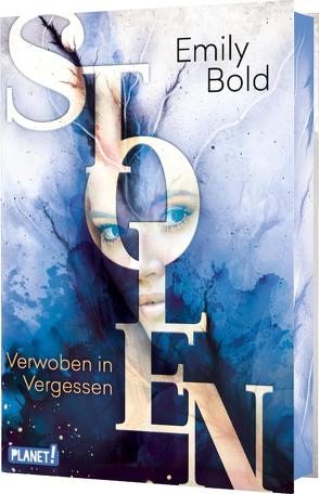 Stolen 3: Verwoben in Vergessen von Bold,  Emily