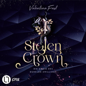 Stolen Crown – Die Magie des dunklen Zwillings von Fast,  Valentina