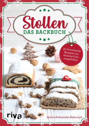 Stollen – Das Backbuch von Erdmanska-Kolanczyk,  Sylwia