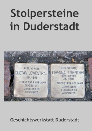 Stolpersteine in Duderstadt von Czauderna,  Guntram, Hütt,  Götz