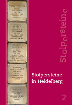Stolpersteine in Heidelberg von Initiative Stolpersteine in Heidelberg