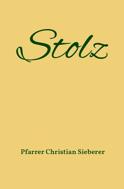 Stolz von Sieberer,  Pfarrer Christian