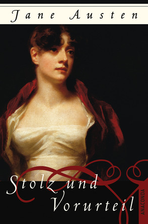 Stolz und Vorurteil von Austen,  Jane