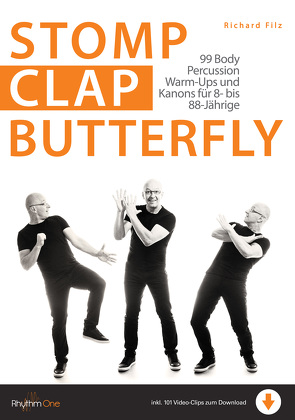Stomp Clap Butterfly (E-Book) von Filz,  Richard