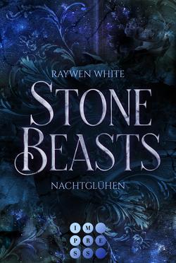 Stone Beasts 2: Nachtglühen von White,  Raywen