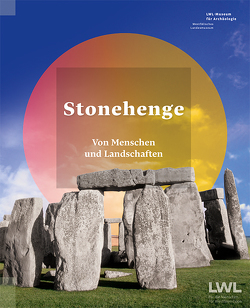 Stonehenge von Mölders,  Doreen, Neubaue,  Wolfgang, Richards,  Julian, Rind,  Michael M., Schierhold,  Kerstin