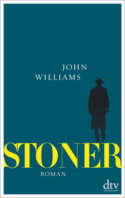 Stoner Sonderausgabe mit einem umfangreichen Anhang zu Leben und Werk von Robben,  Bernhard, Williams,  John