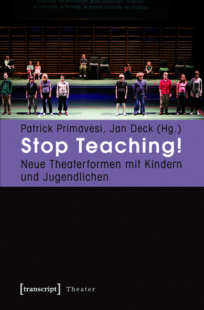 Stop Teaching! von Deck,  Jan, Primavesi,  Patrick