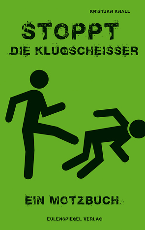 Stoppt die Klugscheißer von Knall,  Kristjan