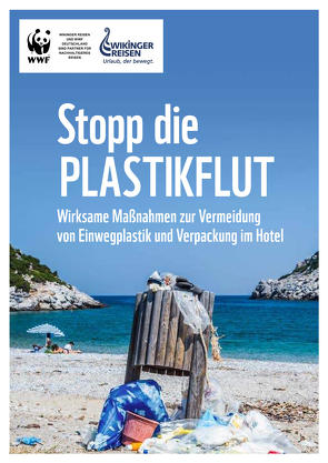 Stoppt die Plastikflut von Bauer,  Ulrike, Bauske,  Dr. Bernhard, Köberich,  Thomas, Plitharas,  Achilleas, Tsoukalas,  Konstantinos, von Münchhausen,  Martina