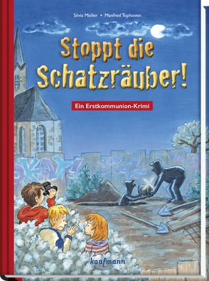 Stoppt die Schatzräuber! von Möller,  Silvia, Tophoven,  Manfred
