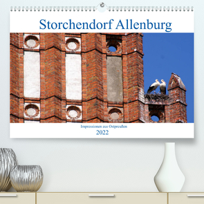 Storchendorf Allenburg – Impressionen aus Ostpreußen (Premium, hochwertiger DIN A2 Wandkalender 2022, Kunstdruck in Hochglanz) von von Loewis of Menar,  Henning