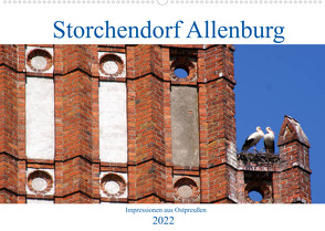 Storchendorf Allenburg – Impressionen aus Ostpreußen (Wandkalender 2022 DIN A2 quer) von von Loewis of Menar,  Henning