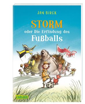 Storm oder Die Erfindung des Fußballs von Birck,  Jan