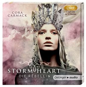 Stormheart. Die Rebellin (2 mp3 CD) von Carmack,  Cora, Herrenbrück,  Anja, Liepins,  Carolin, Rak,  Alexandra, Salzmann,  Birgit, Steffenhagen,  Britta