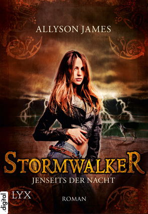 Stormwalker – Jenseits der Nacht von James,  Allyson, Kremmler,  Katrin