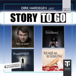 Story to go – Sonderedition 1 von Benetto,  Dana, Ehlert,  Sascha, Hardegen,  Dirk, Kimmelmann,  Andreas, Nasir,  Tanja