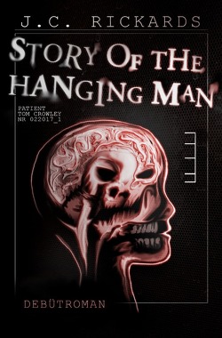 StoryOfTheHangingMan von Rickards,  J. C.