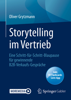 Storytelling im Vertrieb von Grytzmann,  Oliver