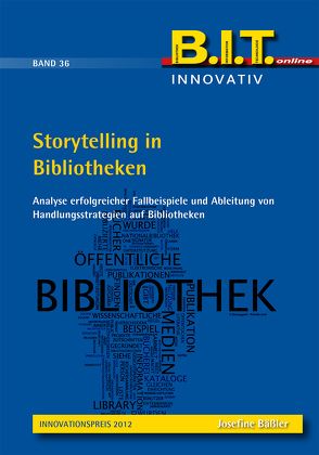 Storytelling in Bibliotheken von Bäßler,  Josefine