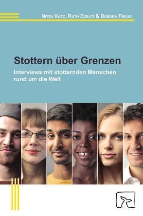 Stottern über Grenzen von Ezrati-Vinacour,  Ruth, Freud,  Debora, Katz-Bernstein,  Nitza