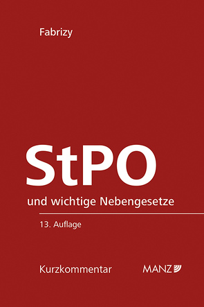 Strafprozessordnung – StPO von Fabrizy,  Ernst E