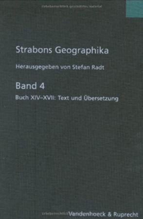 Strabons Geographika Band 4 von Radt,  Stefan, Strabo