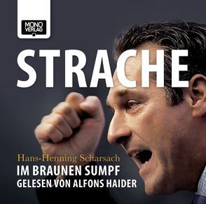 Strache von Haider,  Alfons, Scharsach,  Hans H