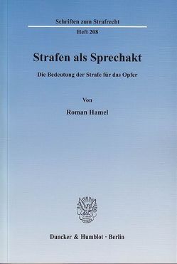 Strafen als Sprechakt. von Hamel,  Roman