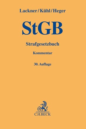 Strafgesetzbuch von Dreher,  Eduard, Heger,  Martin, Kühl,  Kristian, Lackner,  Karl, Maassen,  Hermann