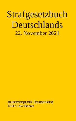 Strafgesetzbuch Deutschlands von Deutschland,  Bundesrepublik, Law Books,  DGR