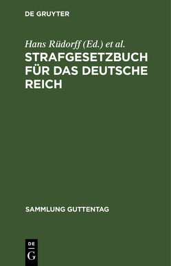 Strafgesetzbuch für das Deutsche Reich von Appelius,  Hugo, Rüdorff,  Hans