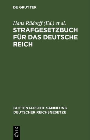 Strafgesetzbuch für das Deutsche Reich von Appelius,  Hugo, Rüdorff,  Hans