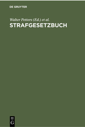 Strafgesetzbuch von Petters,  Walter, Preisendanz,  Holger