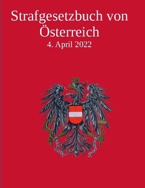 Strafgesetzbuch von Österreich von Law Books,  DGR