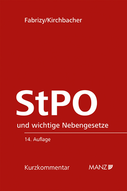 Strafprozessordnung – StPO von Fabrizy,  Ernst Eugen, Kirchbacher,  Kurt