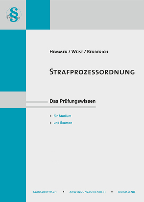 Strafprozessordnung (StPO) von Berberich,  Bernd, Hemmer,  Karl-Edmund, Wüst,  Achim