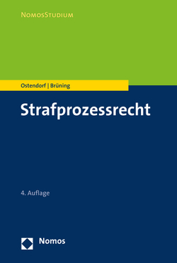 Strafprozessrecht von Brüning,  Janique, Ostendorf,  Heribert